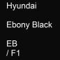 Preview: Hyundai, Ebony Black, EB / F1.